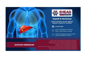 EHEAD Workshop - Güncel Literatür ve SUT Işığında Olgularla Hepatit B Yönetimi, 08 Şubat 2025