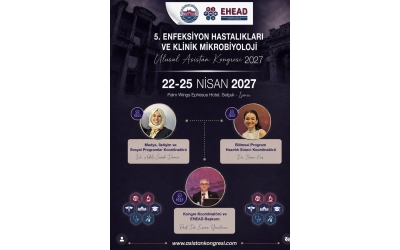 5. ENFEKSİYON HASTALIKLARI VE KLİNİK MİKROBİYOLOJİ Ulusal Asistan Kongresi 2027