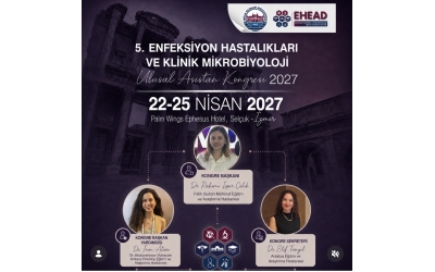 5. ENFEKSİYON HASTALIKLARI VE KLİNİK MİKROBİYOLOJİ Ulusal Asistan Kongresi 2027