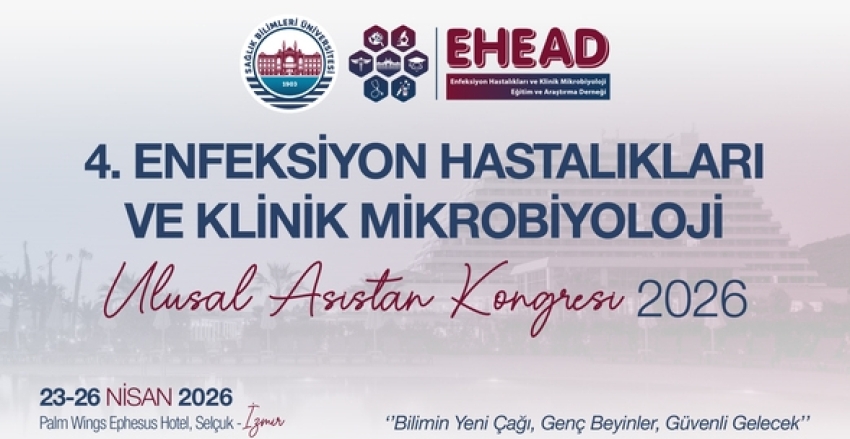 4. Enfeksiyon Hastalıkları ve Klinik Mikrobiyoloji Ulusal Asistan Kongresi 2026