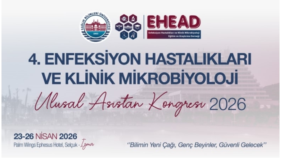 4. Enfeksiyon Hastalıkları ve Klinik Mikrobiyoloji Ulusal Asistan Kongresi 2026